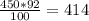 \frac{450*92}{100} = 414