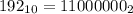 192_{10}=11000000_{2}