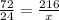 \frac{72}{24} = \frac{216}{x}