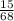 \frac{15}{68}