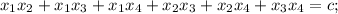 x_1x_2+x_1x_3+x_1x_4+x_2x_3+x_2x_4+x_3x_4=c;