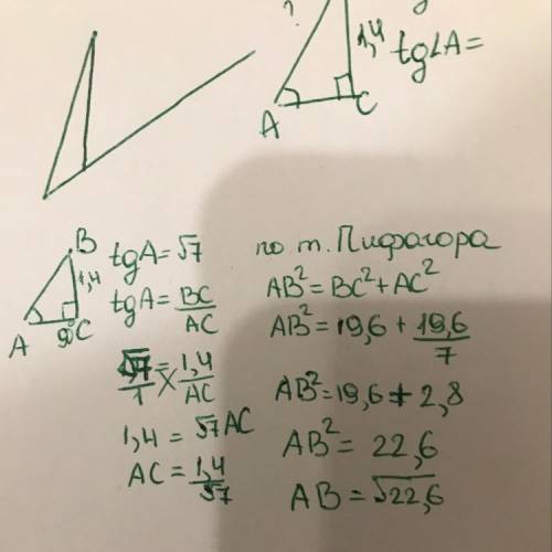 Втреугольнике угол с=90° tg a=√7 bc=1,4 найти ab