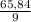 \frac{65,84}{9}