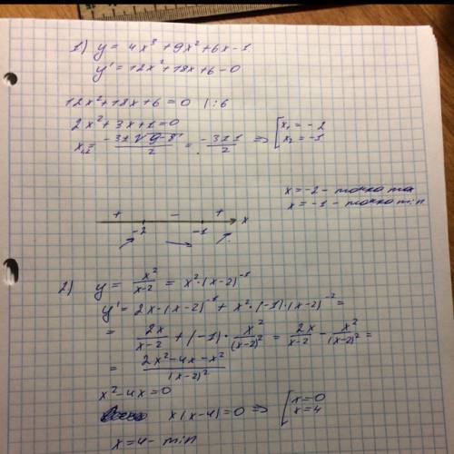 Исследовать функцию на экстремумы. 1) y=4x^3+9x^2+6x-1 2) y= x^2 дробь x-2