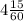 4 \frac{15}{60}