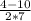 \frac{4-10}{2*7}