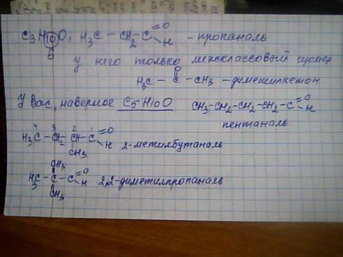 Составьте структурные формулы 2 изомерных альдегидов состава c3h10o,назовите их.