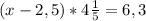 (x-2,5)*4\frac{1}{5}=6,3