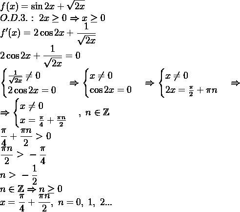 Найдите все значения x при которых f'(x)=0 если f(x)=sin2x + корень 2x