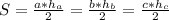 S= \frac{a* h_{a} }{2} = \frac{b* h_{b} }{2} = \frac{c* h_{c} }{2}