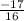 \frac{-17}{16}