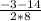 \frac{-3-14}{2*8}