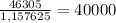 \frac{46305}{1,157625} =40000