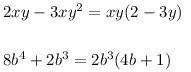 Разложите на множители.a)2xy-3xy 2 степени 5 b)8b 4 степени +2 б