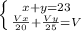 \left \{ {{x+y=23} \atop { \frac{Vx}{20} + \frac{Vy}{25} = V }} \right.