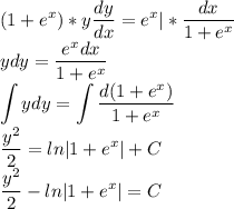 \displaystyle (1+e^x)*y\frac{dy}{dx}=e^x|*\frac{dx}{1+e^{x}}\\ydy=\frac{e^xdx}{1+e^x}\\\int ydy=\int\frac{d(1+e^x)}{1+e^x}\\\frac{y^2}{2}=ln|1+e^x|+C\\\frac{y^2}{2}-ln|1+e^x|=C