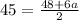 45 = \frac{48 + 6a}{2}