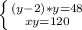 \left \{ {{(y-2) *y =48} \atop {xy=120}} \right.