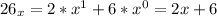 26_x=2*x^1+6*x^0=2x+6