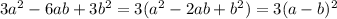 3a^2-6ab+3b^2=3(a^2-2ab+b^2)=3(a-b)^2