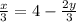 \frac{x}{3} = 4 - \frac{2y}{3}