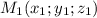 M_1(x_1; y_1; z_1)