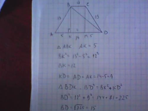 Основания равнобедренной трапеции равны 4 и 14, боковая сторона равна 13. найдите длину диагонали тр