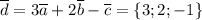 \overline{d}=3\overline{a}+2\overline{b}-\overline{c}=\{3;2;-1\}