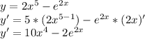 y=2x^5-e^{2x}\\y'=5*(2x^{5-1})-e^{2x}*(2x)'\\y'=10x^4-2e^{2x}