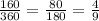 \frac{160}{360} = \frac{80}{180} = \frac{4}{9}