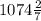 1074 \frac{2}{7}