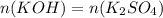 n(KOH) = n(K_2SO_4)