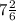 7 \frac{2}{6}