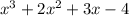 x^{3}+2x^{2}+3x-4