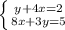 \left \{ {{y+4x=2} \atop {8x+3y=5}} \right.