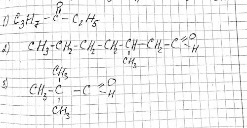 Напишите структурные формулы: пропилэтилкетон; 3-метилгептаналь-1; 2,2-диметилпропаналь