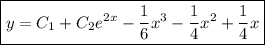 \boxed{y=C_1+C_2e^{2x}-\frac{1}{6} x^3-\frac{1}{4} x^2+\frac{1}{4} x}