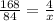 \frac{168}{84} = \frac{4}{x}