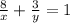 \frac{8}{x} + \frac{3}{y} =1