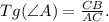 Tg(\angle A) = \frac{CB}{AC} .