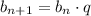 b_{n+1}=b_n \cdot q