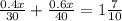 \frac{0.4x}{30} + \frac{0.6x}{40} = 1 \frac{7}{10}