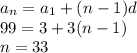 a_n=a_1+(n-1)d\\ 99=3+3(n-1)\\ n=33