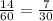 \frac{14}{60} = \frac{7}{30}