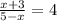 \frac{x+3}{5-x} =4