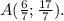 A( \frac{6}{7}; \frac{17}{7}).