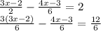 \frac{3x - 2}{2} - \frac{4x - 3}{6} = 2 \\ \frac{3(3x - 2)}{6} - \frac{4x - 3}{6} = \frac{12}{6}