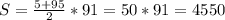 S = \frac{5+95}{2} *91 = 50*91 = 4550