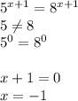 5^{x+1}=8^{x+1}\\ 5 \neq 8\\ 5^0=8^0\\ \\x+1=0\\x=-1\\ \\