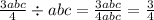 \frac{3abc}{4} \div abc = \frac{3abc}{4abc} = \frac{3}{4}